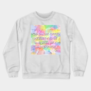 Halsey Quote Crewneck Sweatshirt